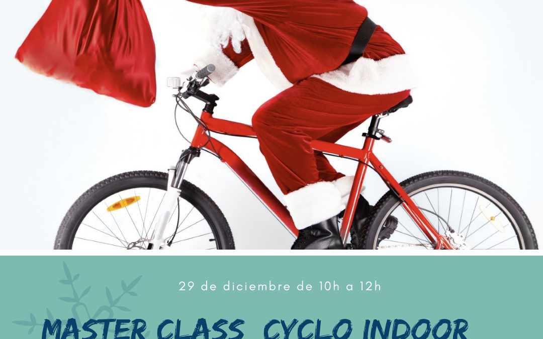 Master Class Cyclo Indoor Navidad 2018